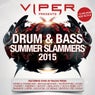 Viper Presents: Drum & Bass Summer Slammers 2015