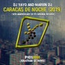 Caracas De Noche 2019 (18th Anniversary Of Its Original Release)