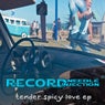 Tender Spicy Love E.P