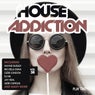 House Addiction Vol. 38