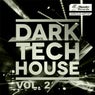 Dark Tech House, Vol. 2