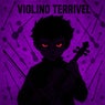 Violino Terrivel
