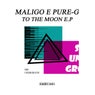 To The Moon E.P