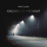 Children Of The Night