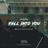 Fall Into You