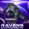 Ravens / Collapse of Creation