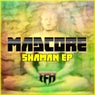 Shaman EP