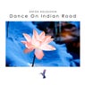 Dance on Indian Road