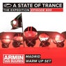 A State Of Trance 600 - Madrid - Armin van Buuren - Warm Up Set