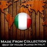 Made From Collection (Best Of House Played In Italy)