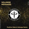 Messages (Positive State & Solange Remix)