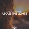 Above the Lights (Remixes)