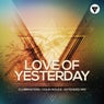 Love Of Yesterday (Extended Mix)