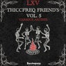 Thiccfreq Friend's Vol. 5