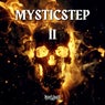 Mysticstep II