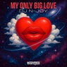 My Only Big Love