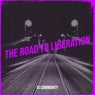 The Road to libeRatiOn