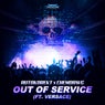 Out Of Service (feat. Versace)