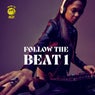 Follow The Beat 1