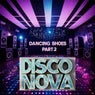 Dancing Shoes (Part 2)