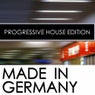 Made In Germany - Progressive House Edition