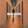 Bad Luck