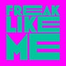 Freak Like Me (Kevin McKay 2021 Remix)