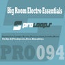 Big Room Electro Essentials DJ Tools