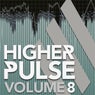 Higher Pulse, Vol. 8