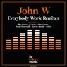 Everybody Work (Remixes)