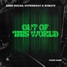 Out of This World (Extended Mix)