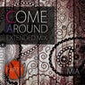 Come Around (Extended Mix)