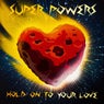 Hold On To Your Love - radio edit