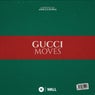 Gucci Moves - Extended Mix