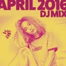 Nervous April 2016 - DJ Mix