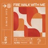 Fire Walk With Me