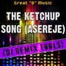 The Ketchup Song (Asereje) (DJ Remix Tools)