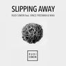 Slipping Away