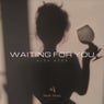 Waiting for You