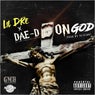 On God (feat. Dae D)