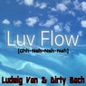 Luv Flow (Ohh Nah Nah Nah)