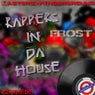 Rappers In Da House
