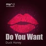 Do You Want