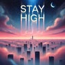 Stay High