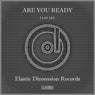 Are You Ready