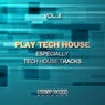 Play Tech House, Vol. 8 (Especially Tech House Tracks)