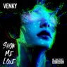 Show Me Love