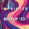 Imprinted's Best of '23