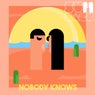 Nobody Knows