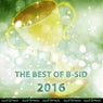 The Best Of B-Sid 2016